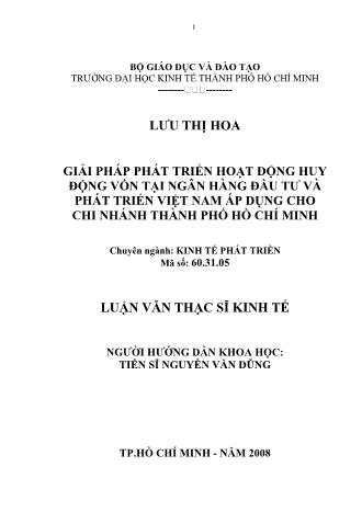 Luận văn Giải pháp phát triển hoạt động huy động vốn tại ngân hàng đầu tư và phát triển Việt Nam áp dụng cho chi nhánh Thành phố Hồ Chí Minh