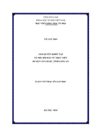 Luận văn Giải quyết khiếu nại về thu hồi đất từ thực tiễn huyện Cần Giuộc, tỉnh Long An