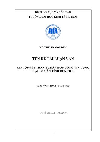 Luận văn Giải quyết tranh chấp hợp đồng tín dụng tại tòa án tỉnh Bến Tre