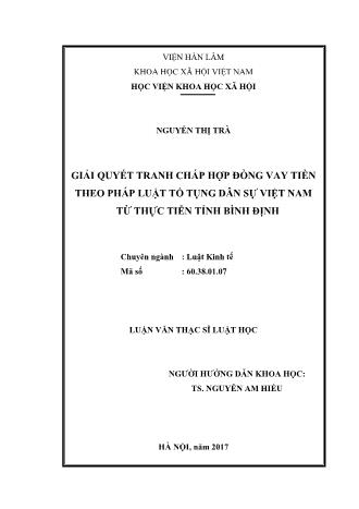 Luận văn Giải quyết tranh chấp hợp đồng vay tiền theo pháp luật tố tụng dân sự Việt Nam từ thực tiễn tỉnh Bình Định