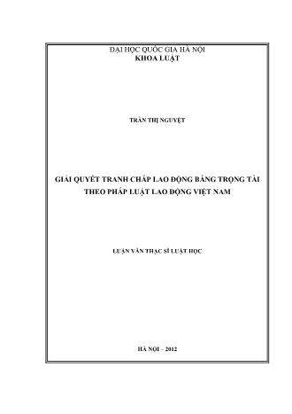 Luận văn Giải quyết tranh chấp lao động bằng trọng tài theo pháp luật lao động Việt Nam