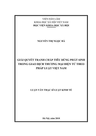 Luận văn Giải quyết tranh chấp tiêu dùng phát sinh trong giao dịch thương mại điện tử theo pháp luật Việt Nam