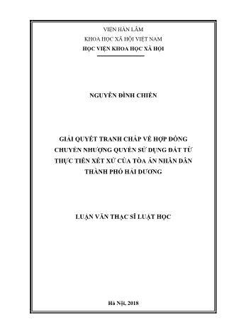 Luận văn Giải quyết tranh chấp về hợp đồng chuyển nhượng quyền sử dụng đất từ thực tiễn xét xử của tòa án nhân dân Thành phố Hải Dương