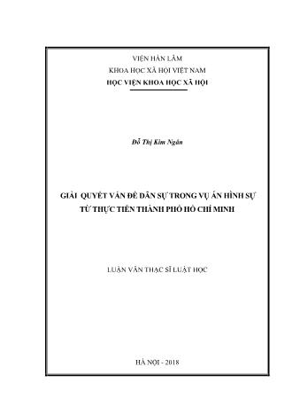 Luận văn Giải quyết vấn đề dân sự trong vụ án hình sự từ thực tiễn Thành phố Hồ Chí Minh