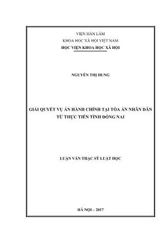 Luận văn Giải quyết vụ án hành chính tại tòa án nhân dân từ thực tiễn tỉnh Đồng Nai