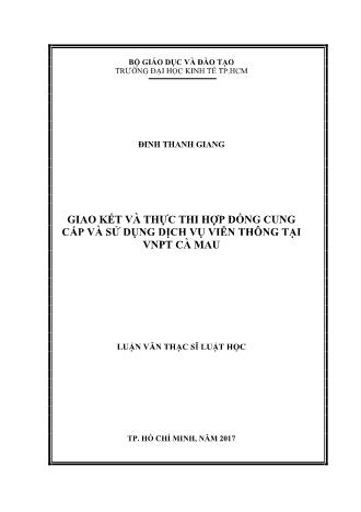 Luận văn Giao kết và thực thi hợp đồng cung cấp và sử dụng dịch vụ viễn thông tại VNPT Cà Mau