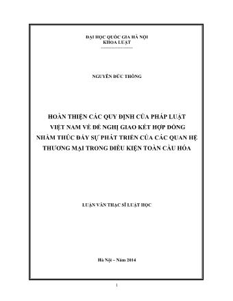 Luận văn Hoàn thiện các quy định của pháp luật Việt Nam về đề nghị giao kết hợp đồng nhằm thúc đẩy sự phát triển của các quan hệ thương mại trong điều kiện toàn cầu hóa
