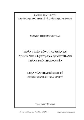 Luận văn Hoàn thiện công tác quản lý nguồn nhân lực tại xã Quyết Thắng Thành phố Thái Nguyên