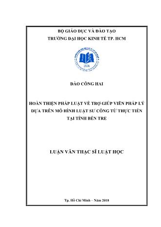 Luận văn Hoàn thiện pháp luật về trợ giúp viên pháp lý dựa trên mô hình luật sư công từ thực tiễn tại tỉnh Bến Tre