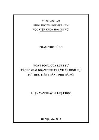 Luận văn Hoạt động của luật sư trong giai đoạn điều tra vụ án hình sự, từ thực tiễn Thành phố Hà Nội