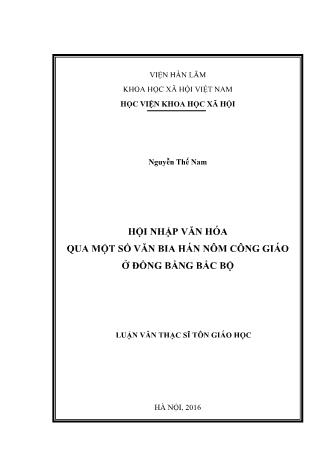 Luận văn Hội nhập văn hóa qua một số văn bia Hán Nôm công giáo ở đồng bằng Bắc Bộ