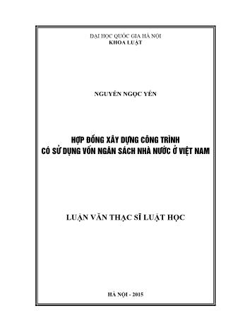 Luận văn Hợp đồng xây dựng công trình có sử dụng vốn ngân sách Nhà nước ở Việt Nam