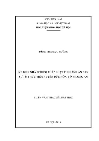 Luận văn Kê biên nhà ở theo pháp luật thi hành án dân sự từ thực tiễn huyện Đức Hòa, tỉnh Long An