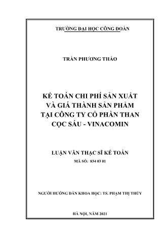 Luận văn Kế toán chi phí sản xuất và giá thành sản phẩm tại công ty cổ phần than Cọc Sáu - Vinacomin