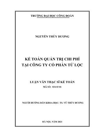 Luận văn Kế toán quản trị chi phí tại công ty cổ phần Tứ Lộc