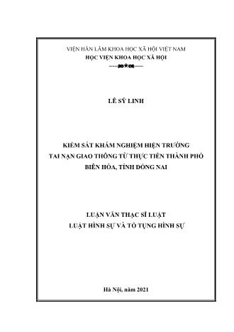 Luận văn Kiểm sát khám nghiệm hiện trường tai nạn giao thông từ thực tiễn Thành phố Biên Hòa, tỉnh Đồng Nai