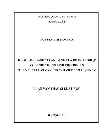 Luận văn Kiểm soát hành vi lạm dụng của doanh nghiệp có vị trí thống lĩnh thị trường theo pháp luật cạnh tranh Việt Nam hiện nay