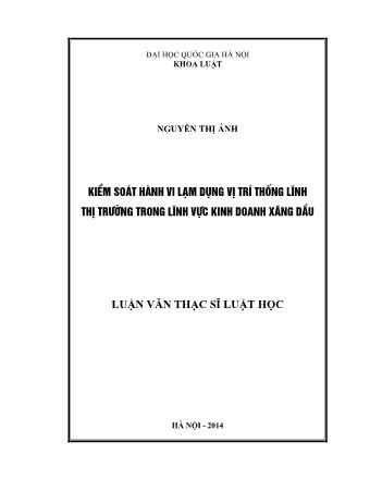 Luận văn Kiểm soát hành vi lạm dụng vị trí thống lĩnh thị trường trong lĩnh vực kinh doanh xăng dầu