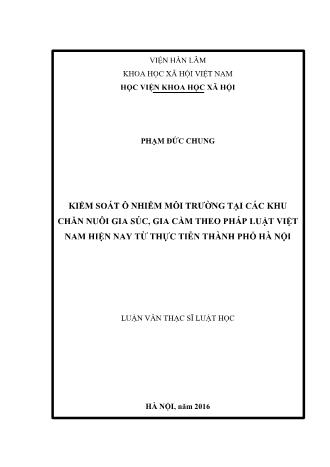 Luận văn Kiểm soát ô nhiễm môi trường tại các khu chăn nuôi gia súc, gia cầm theo pháp luật Việt Nam hiện nay từ thực tiễn Thành phố Hà Nội