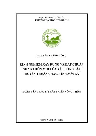 Luận văn Kinh nghiệm xây dựng và đạt chuẩn nông thôn mới của xã Phổng Lái, huyện Thuận Châu, tỉnh Sơn La