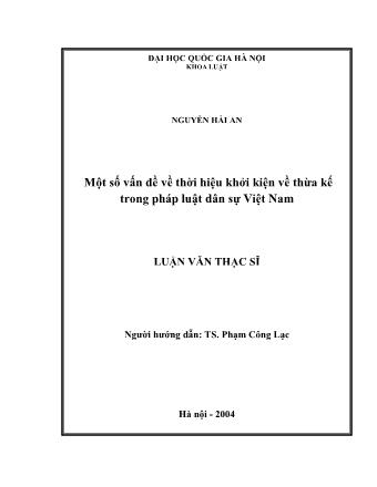 Luận văn Một số vấn đề về thời hiệu khởi kiện về thừa kế trong pháp luật dân sự Việt Nam