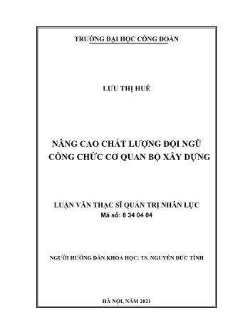 Luận văn Nâng cao chất lượng đội ngũ công chức cơ quan bộ xây dựng