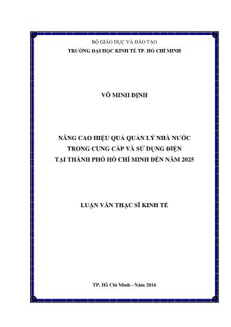 Luận văn Nâng cao hiệu quả quản lý nhà nước trong cung cấp và sử dụng điện tại Thành phố Hồ Chí Minh đến năm 2025