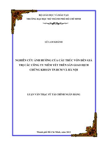 Luận văn Nghiên cứu ảnh hưởng của cấu trúc vốn đến giá trị các công ty niêm yết trên sàn giao dịch chứng khoán TP HCM và Hà Nội