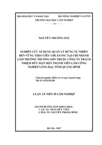 Luận văn Nghiên cứu áp dụng quản lý rừng tự nhiên bền vững theo tiêu chuẩn FSC tại chi nhánh lâm trường Trường Sơn thuộc công ty trách nhiệm hữu hạn một thành viên Lâm Công Nghiệp Long Đại, tỉnh Quảng Bình