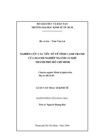 Luận văn Nghiên cứu các yếu tố về tính cạnh tranh của doanh nghiệp ngành cơ khí Thành phố Hồ Chí Minh