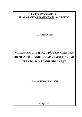 Luận văn Nghiên cứu chính sách đãi ngộ nhân viên bộ phận tiền sảnh tại các khách sạn 4 sao trên địa bàn Thành phố Đà Lạt