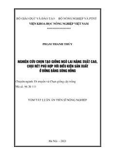 Luận văn Nghiên cứu chọn tạo giống ngô lai năng suất cao, chịu rét phù hợp với điều kiện sản xuất ở đồng bằng sông Hồng