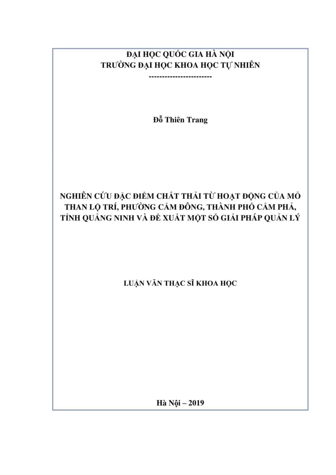 Luận văn Nghiên cứu đặc điểm chất thải từ hoạt động của mỏ than Lộ Trí, phường Cẩm Đông, Thành phố Cẩm Phả, tỉnh Quảng Ninh và đề xuất một số giải pháp quản lý