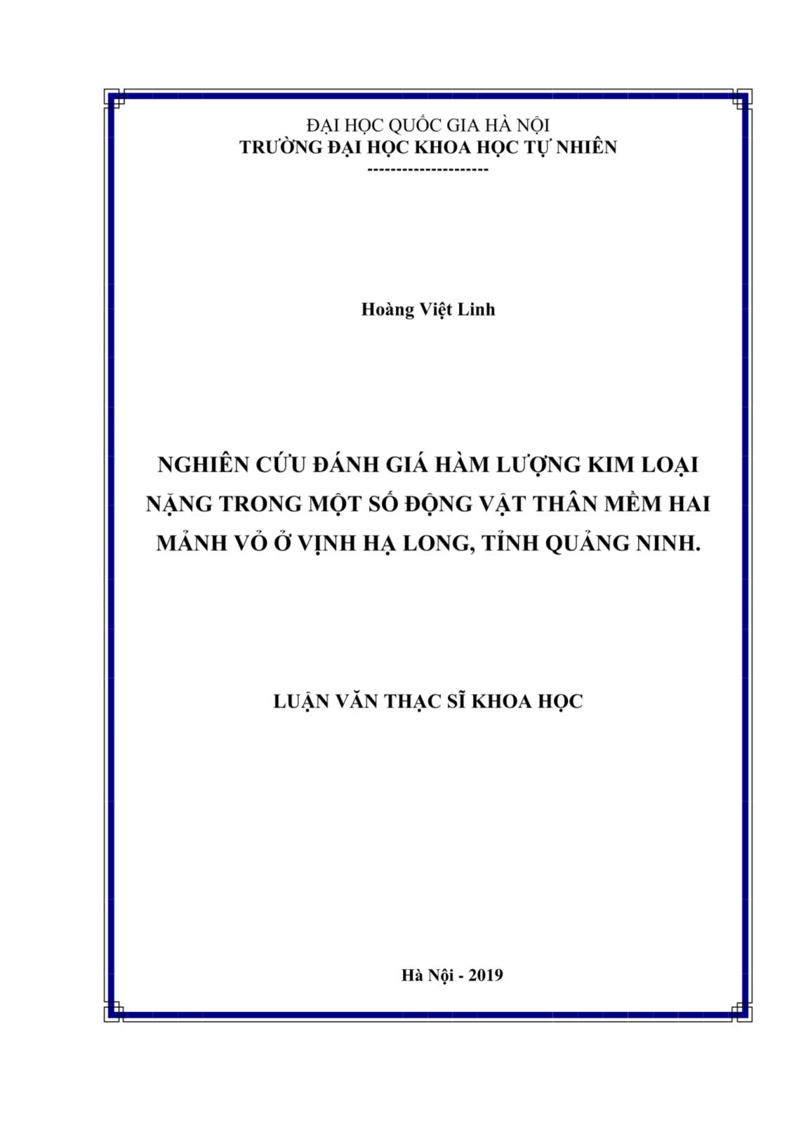 Luận văn Nghiên cứu đánh giá hàm lượng kim loại nặng trong một số động vật thân mềm hai mảnh vỏ ở Vịnh Hạ Long, tỉnh Quảng Ninh