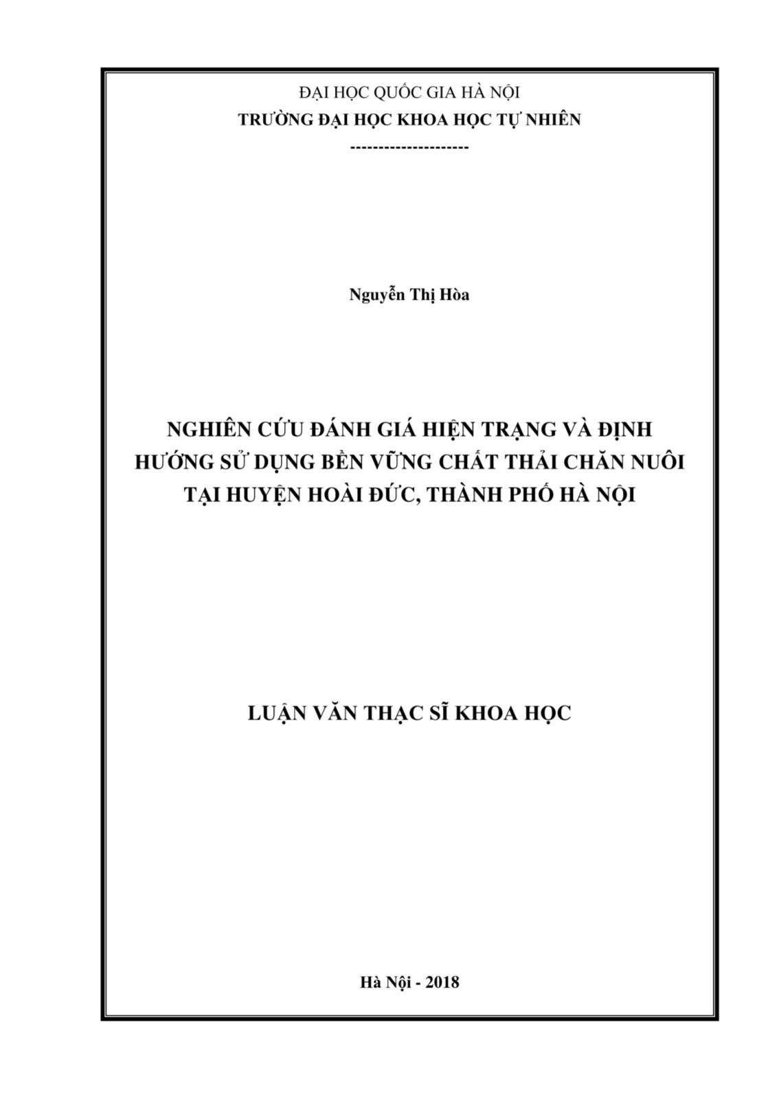 Luận văn Nghiên cứu đánh giá hiện trạng và định hướng sử dụng bền vững chất thải chăn nuôi tại huyện Hoài Đức, Thành phố Hà Nội