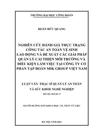 Luận văn Nghiên cứu đánh giá thực trạng công tác an toàn vệ sinh lao động và đề xuất các giải pháp quản lý cải thiện môi trường và điều kiện làm việc tại công ty cổ phần tập đoàn Mik Group Việt Nam