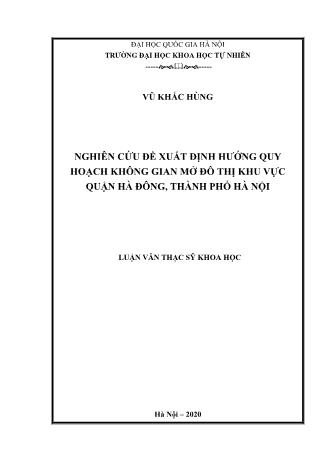 Luận văn Nghiên cứu đề xuất định hướng quy hoạch không gian mở đô thị khu vực Quận Hà Đông, Thành phố Hà Nội