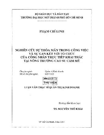 Luận văn Nghiên cứu sự thỏa mãn trong việc và sự gắn kết với tổ chức của công nhân trực tiếp khai thác tại nông trường cao su Cẩm Mỹ