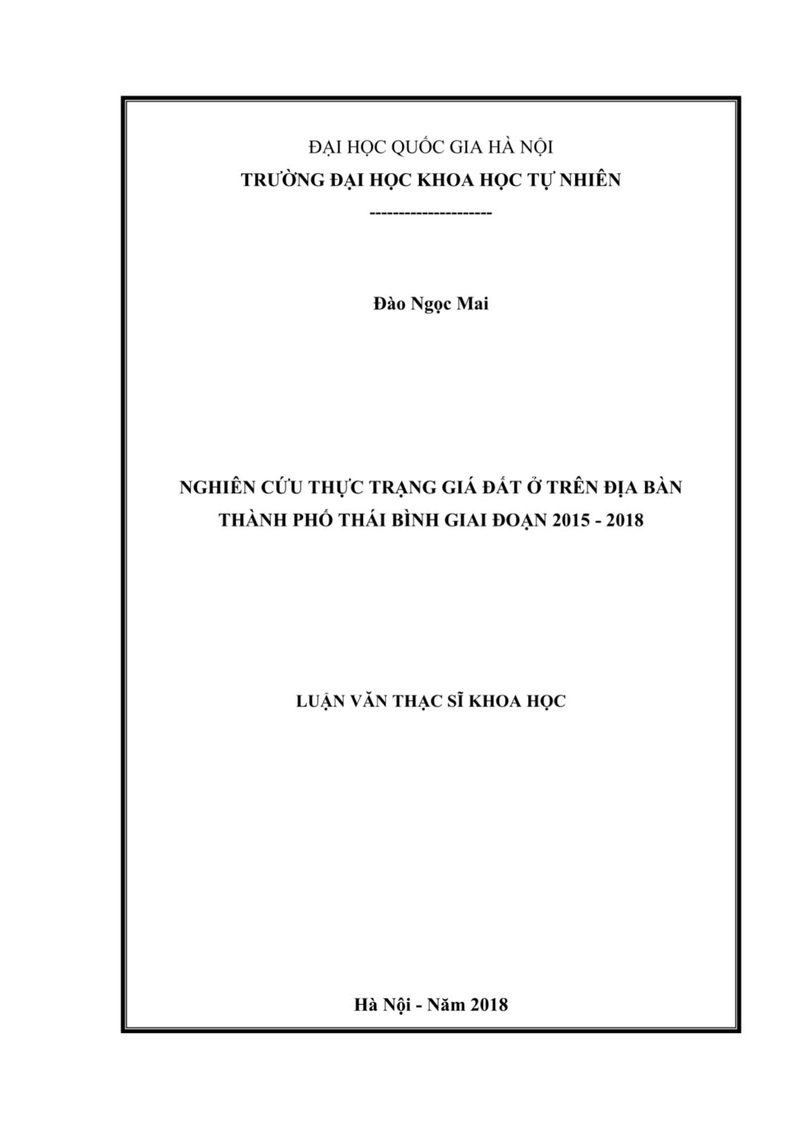 Luận văn Nghiên cứu thực trạng giá đất ở trên địa bàn Thành phố Thái Bình giai đoạn 2015-2018