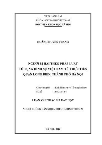 Luận văn Người bị hại theo pháp luật tố tụng hình sự Việt Nam từ thực tiễn quận Long Biên, Thành phố Hà Nội