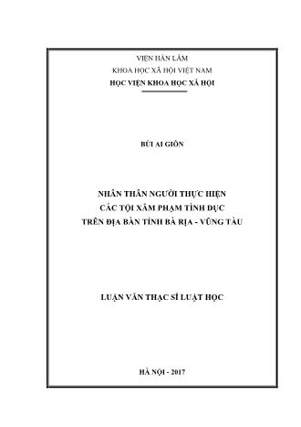 Luận văn Nhân thân người thực hiện các tội xâm phạm tình dục trên địa bàn tỉnh Bà Rịa - Vũng Tàu