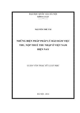 Luận văn Những biện pháp pháp lý bảo đảm việc thu, nộp thuế thu nhập ở Việt Nam hiện nay