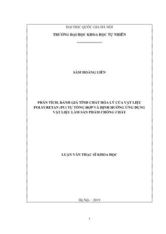 Luận văn Phân tích, đánh giá tính chất hóa lý của vật liệu Polyuretan (PU) tự tổng hợp và định hướng ứng dụng vật liệu làm sản phẩm chống cháy