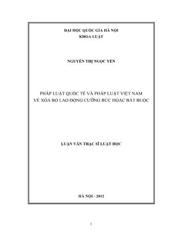 Luận văn Pháp luật quốc tế và pháp luật Việt Nam về xóa bỏ lao động cưỡng bức hoặc bắt buộc