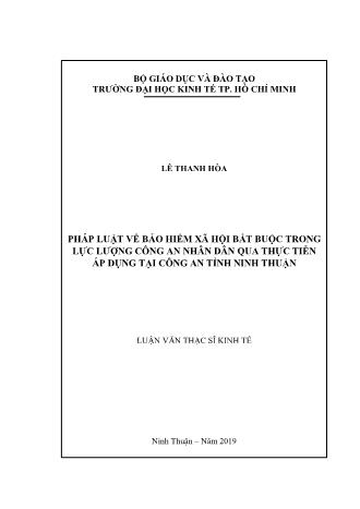 Luận văn Pháp luật về bảo hiểm xã hội bắt buộc trong lực lượng công an nhân dân qua thực tiễn áp dụng tại công an tỉnh Ninh Thuận