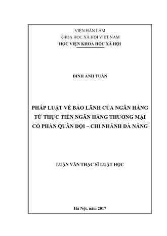 Luận văn Pháp luật về bảo lãnh của ngân hàng từ thực tiễn ngân hàng thương mại cổ phần quân đội – chi nhánh Đà Nẵng