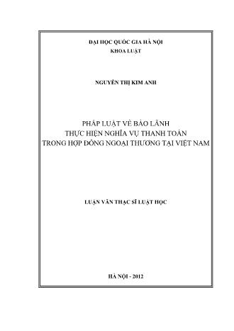 Luận văn Pháp luật về bảo lãnh thực hiện nghĩa vụ thanh toán trong hợp đồng ngoại thương tại Việt Nam