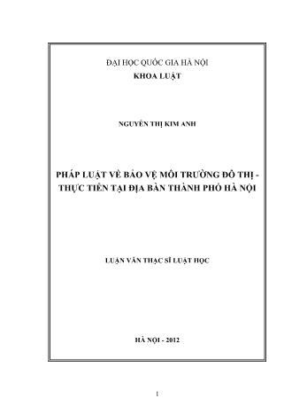 Luận văn Pháp luật về bảo vệ môi trường đô thị - Thực tiễn tại địa bàn Thành phố Hà Nội
