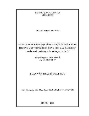 Luận văn Pháp luật về bảo vệ quyền chủ nợ của ngân hàng thương mại trong hoạt động cho vay bằng biện pháp thế chấp quyền sử dụng đất ở