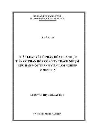 Luận văn Pháp luật về cổ phần hóa qua thực tiễn cổ phần hóa công ty trách nhiệm hữu hạn một thành viên lâm nghiệp U Minh Hạ